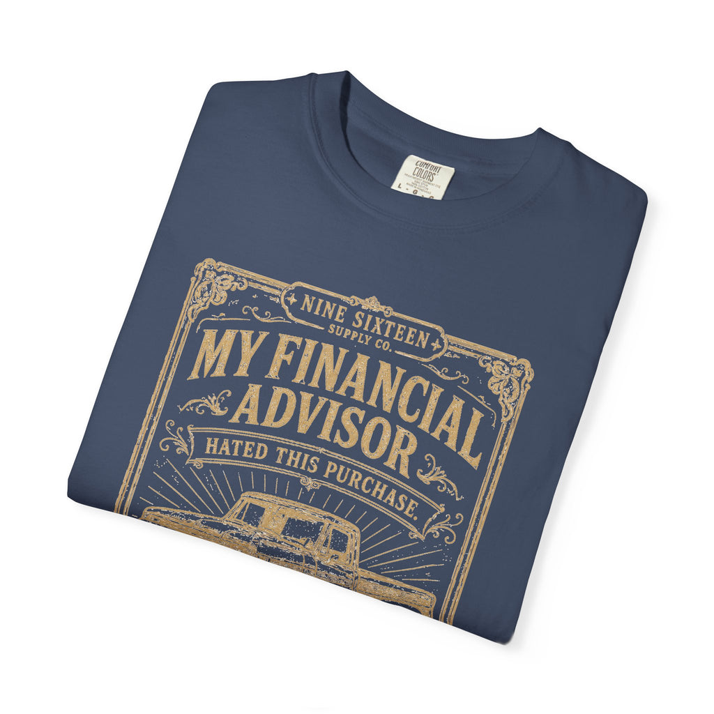 My Financial Advisor Said No Premium Tee