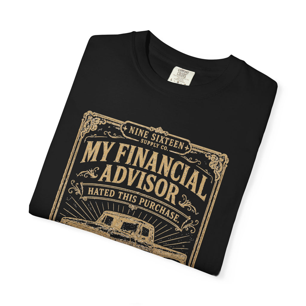 My Financial Advisor Said No Premium Tee
