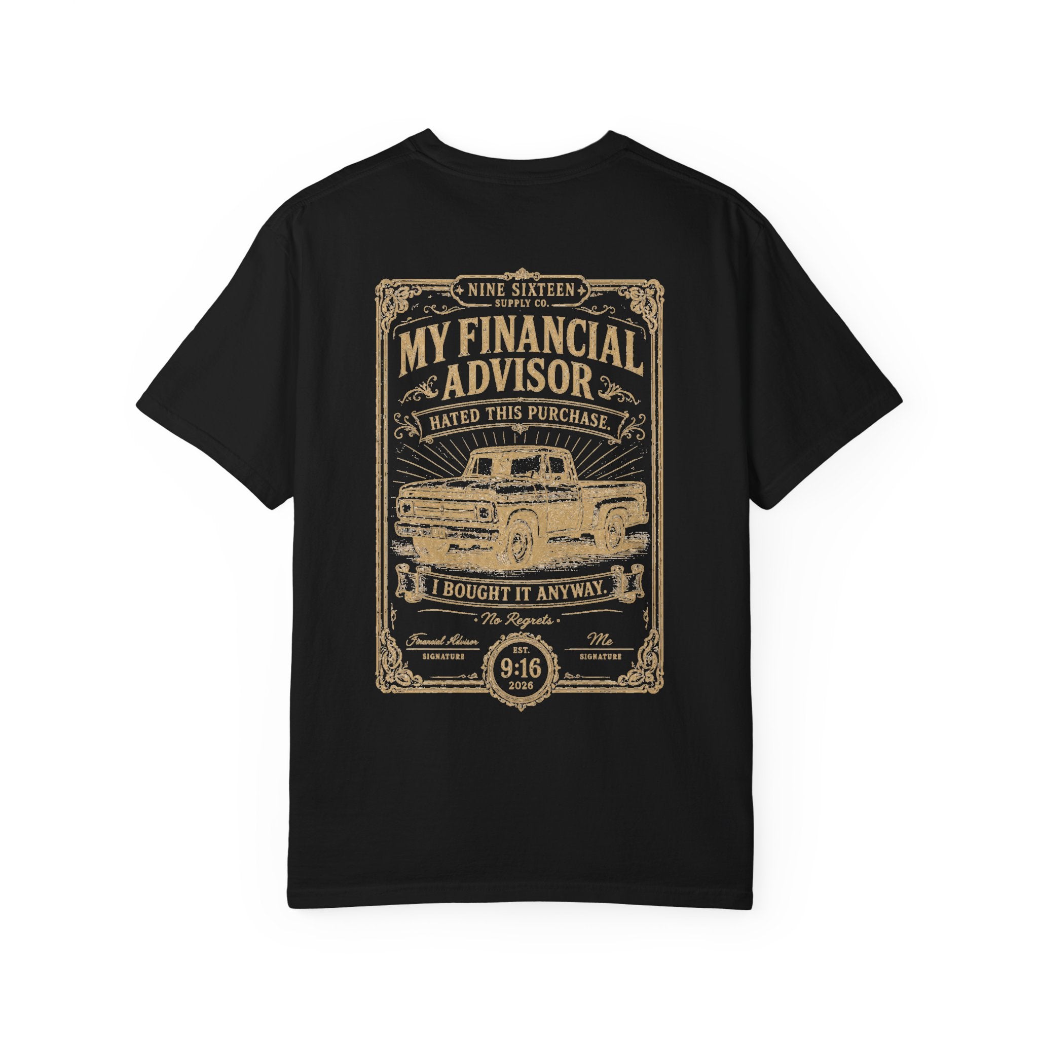 My Financial Advisor Said No Tee