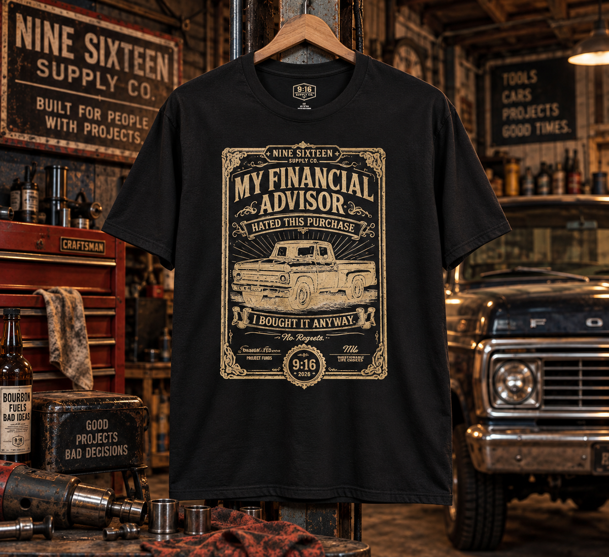 My Financial Advisor Hated This Purchase graphic tee in a vintage garage workshop by Nine Sixteen Supply Co.