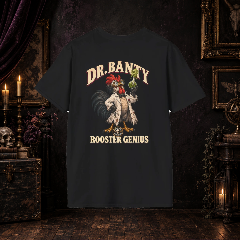 Dr. Banty the Rooster Genius Darling Nightmares T-shirt on gothic background